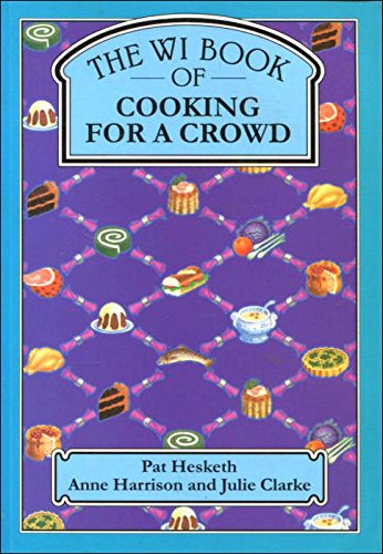 The WI Book of Cooking for a Crowd
