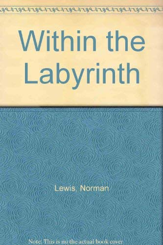 Within the Labyrinth