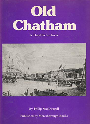 Third Picture Book of Old Chatham