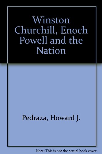 Winston Churchill, Enoch Powell and the Nation