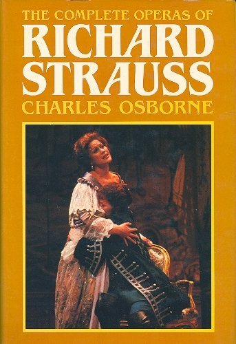 The Complete Operas of Richard Strauss