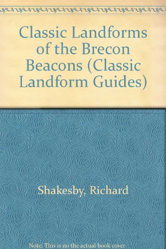 Classic Landforms of the Brecon Beacons