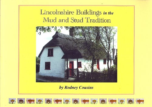 Lincolnshire buildings in the mud and stud tradition