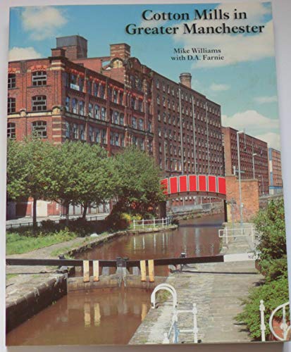 Cotton Mills in Greater Manchester