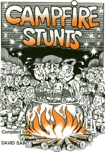 Campfire Stunts