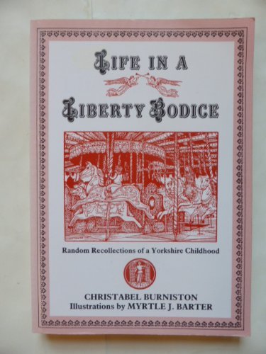 Life in a Liberty Bodice