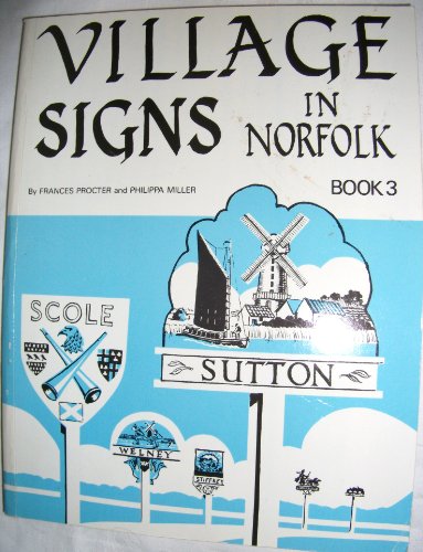 Village Signs in Norfolk
