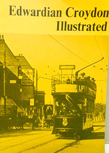 Edwardian Croydon Illustrated