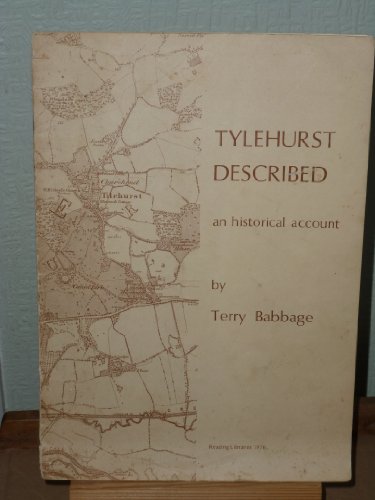 Tylehurst Described