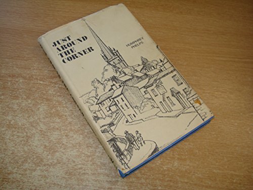 Just Around the Corner