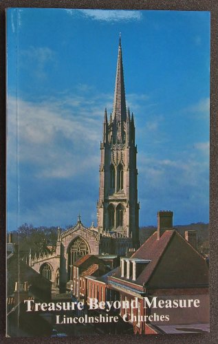Treasure Beyond Measure - Lincolnshire Churches