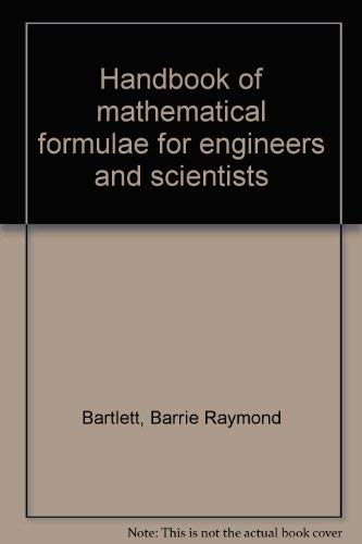 Handbook of Mathematical Formulae for Engineers and Scientists