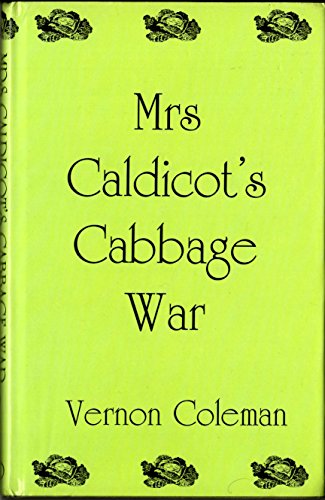 Mrs. Caldicot's Cabbage War