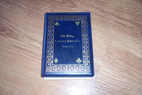 Bridge Learner's Table-side Reference