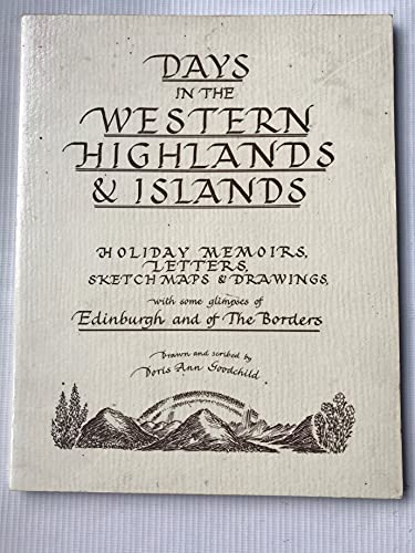 Days in the Western Highlands and Islands