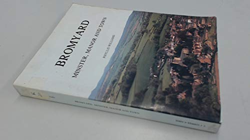 Bromyard: Minster, manor and town