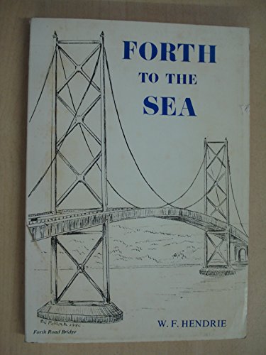 Forth To The Sea