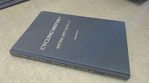 Cycling History - Myths and Queries