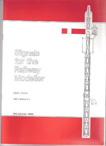 Signals for the Railway Modeller
