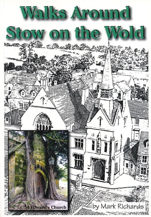 Walks Around Stow-on-the-Wold