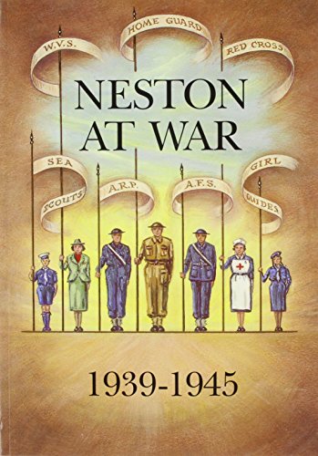 Neston at War 1939-1945