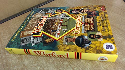 The official centenary history of Watford FC, 1881 - 1991.