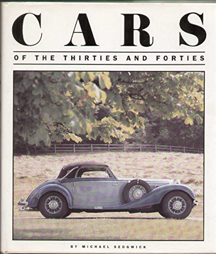 Cars of the Thirties and Forties
