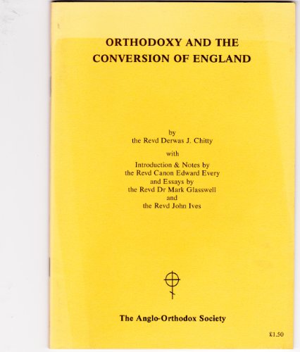 Orthodoxy and the conversion of England