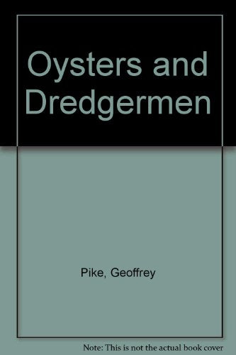 Oysters and Dredgermen