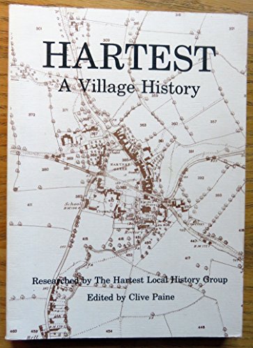 Hartest, A Village History