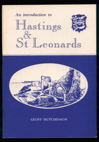 Introduction to Hastings and St.Leonards