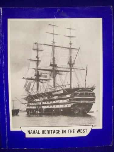 Naval Heritage in the West