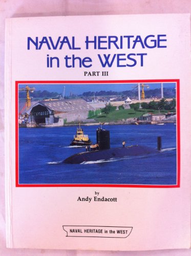 Naval Heritage in the West