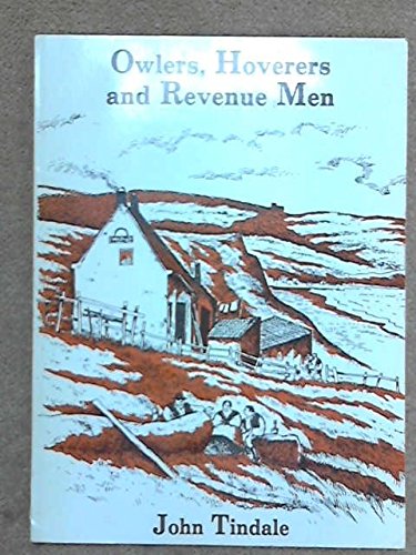 Owlers, Hoverers and Revenue Men