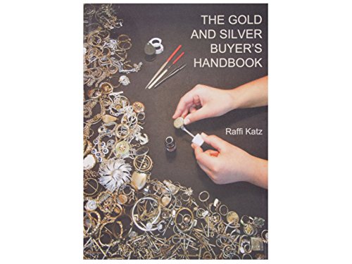 Gold & Silver Buyers Handbook