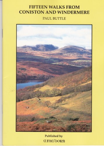Fifteen Walks from Coniston and Windermere
