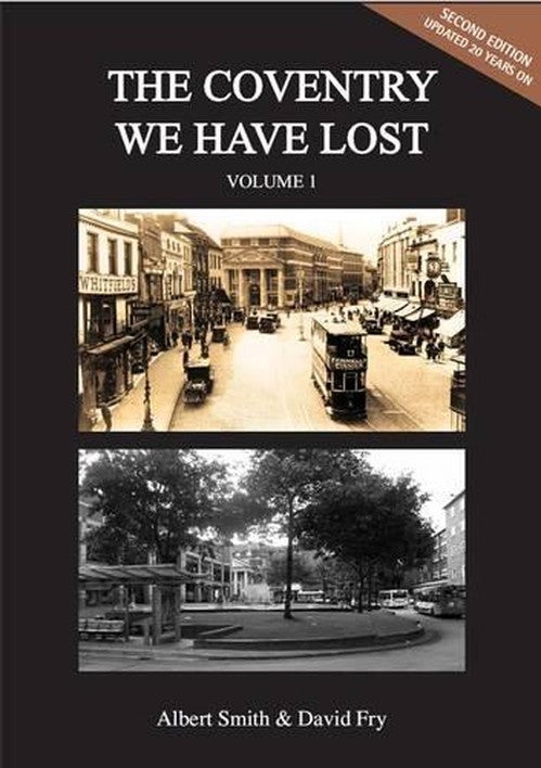 The Coventry We Have Lost