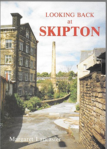 Looking Back at Skipton