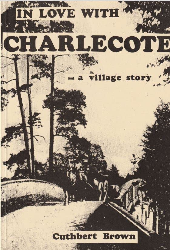 In Love with Charlecote ~ a village story