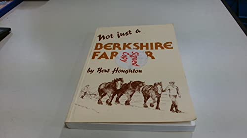 Not Just a Berkshire Farmer