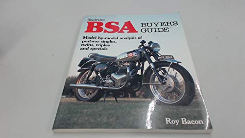 Illustrated B. S. A. Motorcycle Buyer's Guide