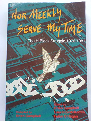 Nor Meekly Serve My Time