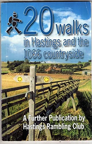 20 Walks in Hastings and 1066 Countryside