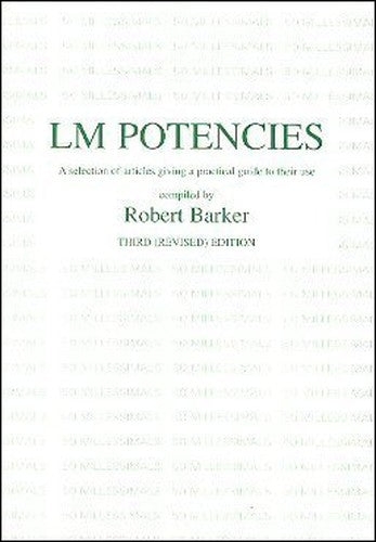 LM potencies: A selection of articles giving a practical guide to their use