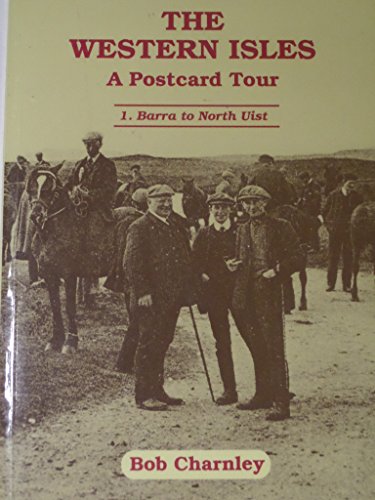 The Western Isles: Barra to North Uist v. 1