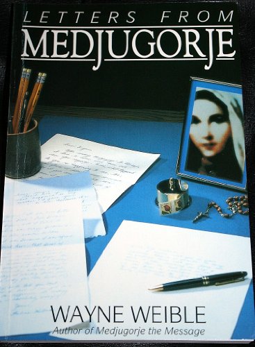 Letters from Medjugorje