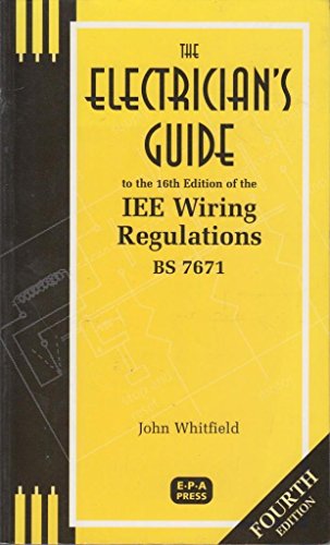 The Electrician's Guide to the 16th Edition of the IEE Wiring Regulations