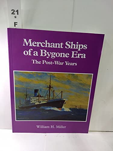 Merchant Ships of a Bygone Era
