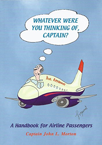 Whatever Were You Thinking of, Captain?