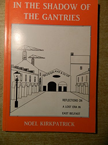 In the Shadow of the Gantries